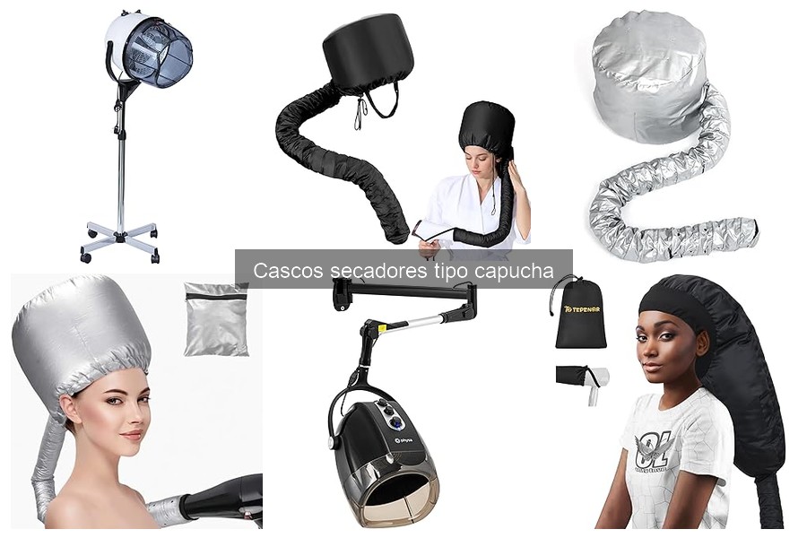 Cómo elegir el mejor casco secador tipo capucha: guía de compra