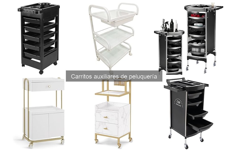 Comparativa de Carritos Auxiliares de Peluquería: Mejores Opciones
