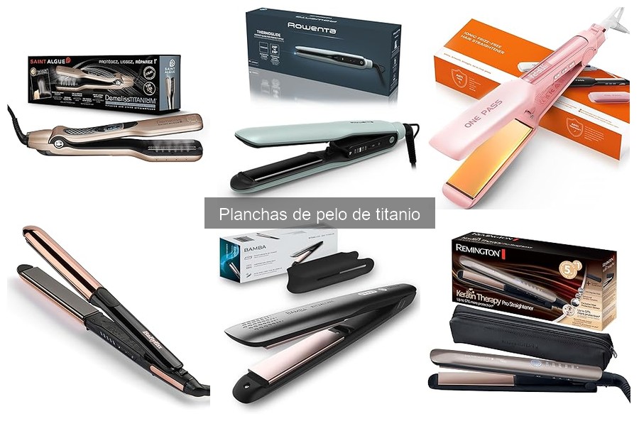 ** Comparativa: Planchas de Pelo de Titanio vs Cerámica