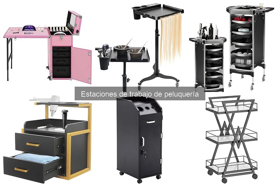 ¿Qué es una estación de trabajo de peluquería? Características y Más